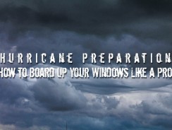 Hurricane Preparation: How to Board Up Your Windows Like a Pro