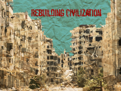 4 Essential Steps to Rebuilding Civilization