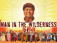 Man in the Wilderness – Pt-5