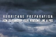 Hurricane Preparation: How to Board Up Your Windows Like a Pro